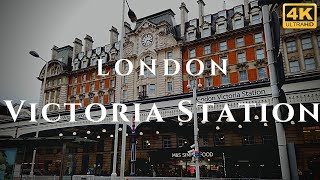 London Victoria Station Walk Through England 4K [upl. by Edy]