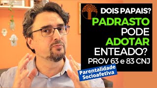 Parentalidade Socioafetiva  Provimento 63 e 83 CNJ na prática [upl. by Yatnoed]