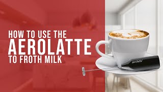 How To Use the AeroLatte To Froth Milk [upl. by Dahl]