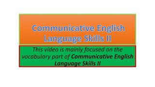 Communicative English Language Skills II vocabulary part one [upl. by Limber]